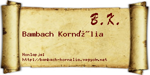 Bambach Kornélia névjegykártya